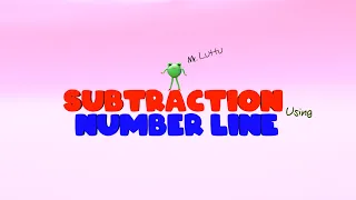 Learn Subtraction Using Number Line | Subtract Using Number Lines | Subtract on a Number Line