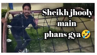 Sheikh jhooly main phans gya🤣 #vlog #connected #connectedsouls