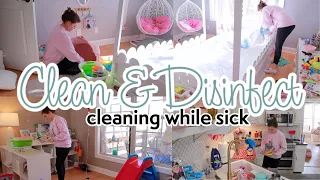 Clean and Disinfect With Me | Cleaning While Sick | Mom Life Cleaning Motivation