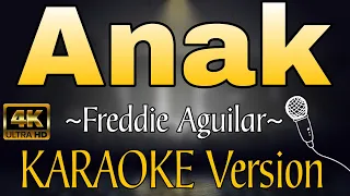 ANAK - Freddie Aguilar (HD KARAOKE Version)