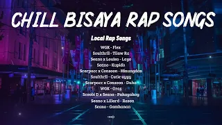 Chill Bisaya Rap Songs - OPM Local Rap Nonstop Songs Playlist