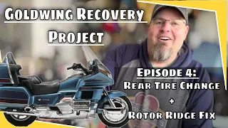 Honda Goldwing Rear Tire Change | Honda Goldwing GL1500 Crash Repair | Episode 4 | 4K