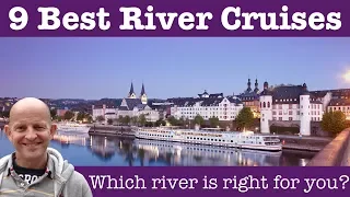 9 Best River Cruises In The World