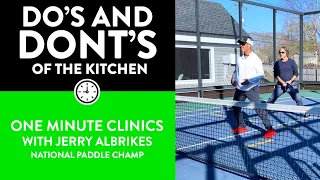 One-Minute Paddle — Court Positioning: Kitchen Do's and Dont's