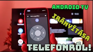 ANDROID TV IRÁNYÍTÁS TELEFONNAL! (Remote TV - Mi Box S)