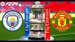 FC 24 | Manchester City vs Manchester United - FA Cup Final 2024 - Full Gameplay