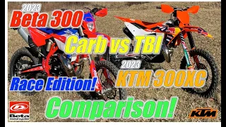 2023 Beta 300 Race Edition vs 2023 KTM 300XC Comparison Carb vs TBI