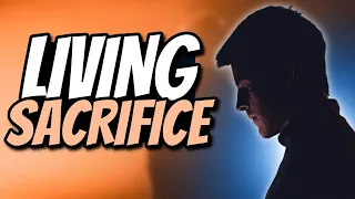 What is a LIVING sacrifice!? Understanding the book of Romans part 6