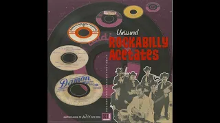 V/A Unissued Rockabilly Acetates  (50`S rare rockabilly)