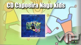 CD Capoeira Nago kids/capoeira infantil 2020/mestre pequines/capoeira nago/C.m voador/C.m Fagulha/