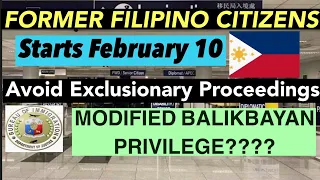 DID PHILIPPINES MODIFY THE BALIKBAYAN PRIVILEGE? | STARTS FEBRUARY 10 FOR FORMER FILIPINO CITIZENS