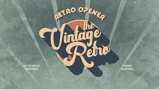 Retro Vintage Opener After Effects Templates