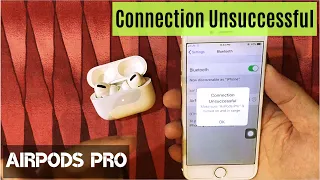 Fix AirPods Pro Connection Unsuccessful Error - iOS 17.4.1