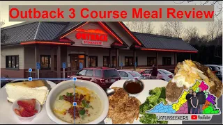 Outback 3 Course Meal Review