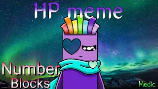 HP meme | NumberBlocks 7 🌌✨