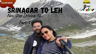 Ladakh Road Trip Part - 2 Srinagar  to Leh crossing Zojila Pass Jatin & Mehak 2022