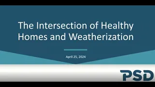 The Intersection of Healthy Homes and Weatherization