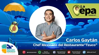 CARLOS GAYTAN, CHEF MEXICANO GANADOR DE UNA ESTRELLA MICHELÍN EN EL MERCADO TIERRA PROMETIDA 🥒🥦🥕