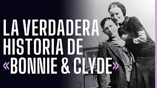 Los AMANTES del CRIMEN | LA VERDADERA HISTORIA de BONNIE & CLYDE