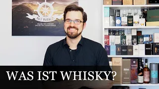Was ist Whisky/ Whiskey? Whisky Wissen / Whisky FAQs / Whisky Grundlagen - Malt Mariners