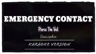 Pierce The Veil - Emergency Contact (Karaoke Version)