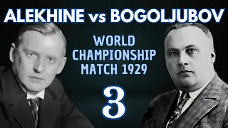 Alekhine vs Bogoljubov | World Championship Match 1929 | Round 3