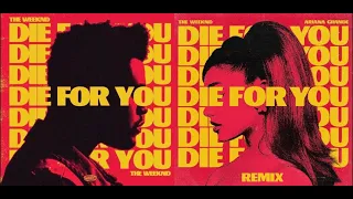 널 위해 죽을수도... " Die For You (Remix) · The Weeknd & Ariana Grande " 가사/해석/번역/Lyrics