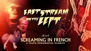 Last Stream On The Left | S8 Ep7: Screaming In French | Adult Swim