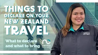 Things to Declare on your New Zealand Travel|| What to declare bring|| Nations Connect Ltd.