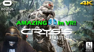 [4K] "Can it run Crysis?" - Watch or PLAY in 3D PLUS Guide & Stereoscopic Gameplay! // Oculus Rift S