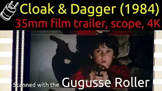 Cloak & Dagger (1984) 35mm film trailer, scope 4K