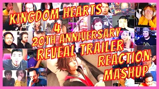 KINGDOM HEARTS 4 - REVEAL TRAILER - REACTION MASHUP + 20TH ANNIVERSARY ANNOUNCEMENT TRAILER - [AR]