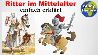 Ritter im Mittelalter I Entstehung, Aufgaben & Ausbildung der Ritter im Mittelalter einfach erklärt