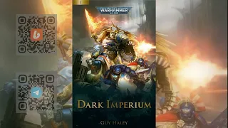 Темный Империум / Dark Imperium. Глава 19