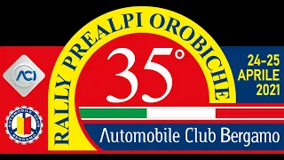 35° Rally Prealpi Orobiche 2021 |Tornante & Show