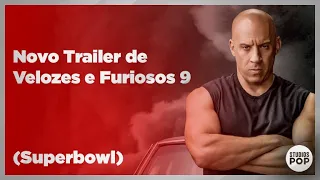 Novo Trailer Velozes e Furiosos 9 - 2021 (FAST AND FURIOUS 9) | Superbowl