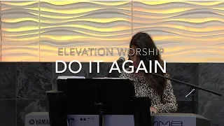 DO IT AGAIN - ELEVATION WORSHIP - Cover by Jennifer Lang