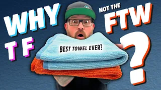 The Microfiber Towel that Surprised EVERYONE! | FTW Towel Talk