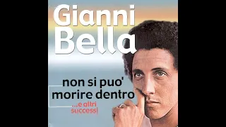 Gianni Bella-Non Si Può Morire Dentro(1976)