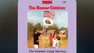 The Boxcar Children Book #82. The summer Camp Mystery