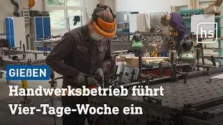 3 Tage Wochenende!? - Handwerksbetrieb führt Vier-Tage-Woche ein | hessenschau