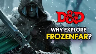 Frozenfar ▶ D&D LORE | Forgotten Realms