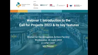 Webinar I: Introduction to the Call for Projects 2023 and its key features