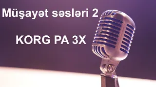 Korg PA 3X - Super Müşayət səsləri 2 (2019)