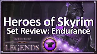 (TES: Legends) Heroes of Skyrim Set Review - Endurance