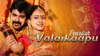 Pearlish Valaikaapu | Pearle Maaney | Srinish Aravind