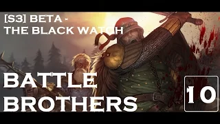 Battle Brothers (Veteran, Ironman, Beta Release) – S3 Ep 10 - Our Renown Grows