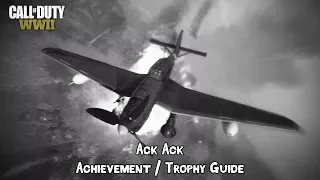 Call Of Duty WW2 - Ack Ack Achievement/Trophy Guide [Mission 2]