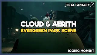 Final Fantasy 7 Remake - ICONIC Cloud & Aerith Evergreen Park Scene