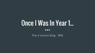 Once I Was In Year 1... - Lyric Video